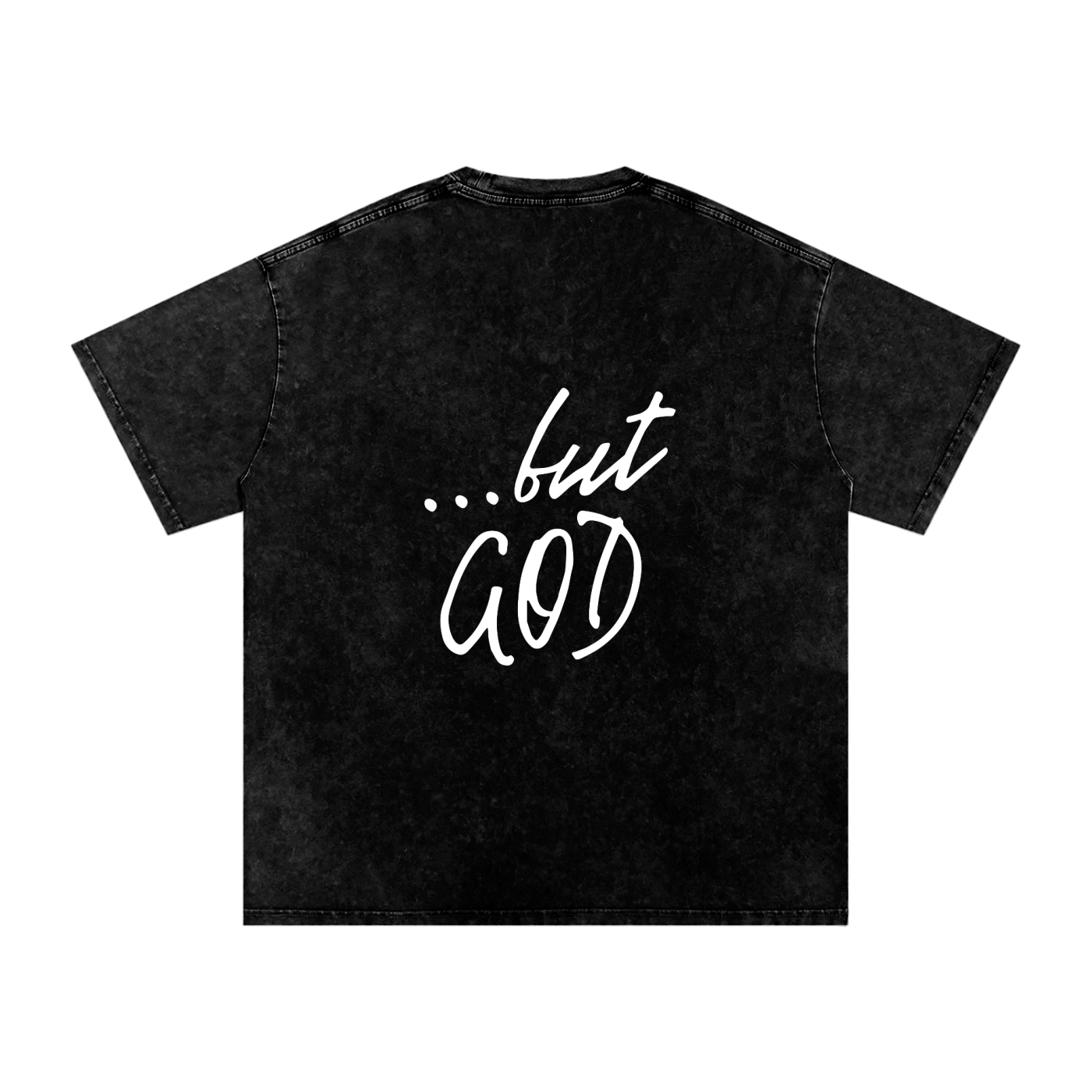 ...BUT GOD - VINTAGE FEEL OVERSIZED COTTON T-SHIRT