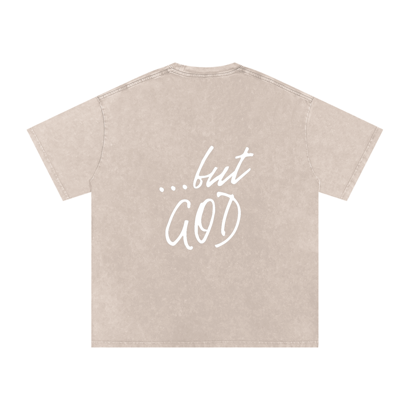 ...BUT GOD - VINTAGE FEEL OVERSIZED COTTON T-SHIRT